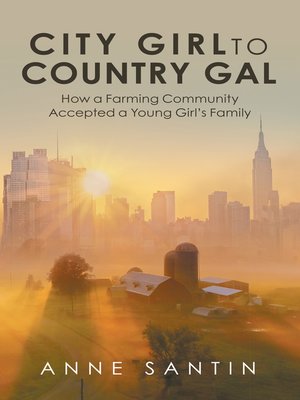 cover image of City Girl to Country Gal